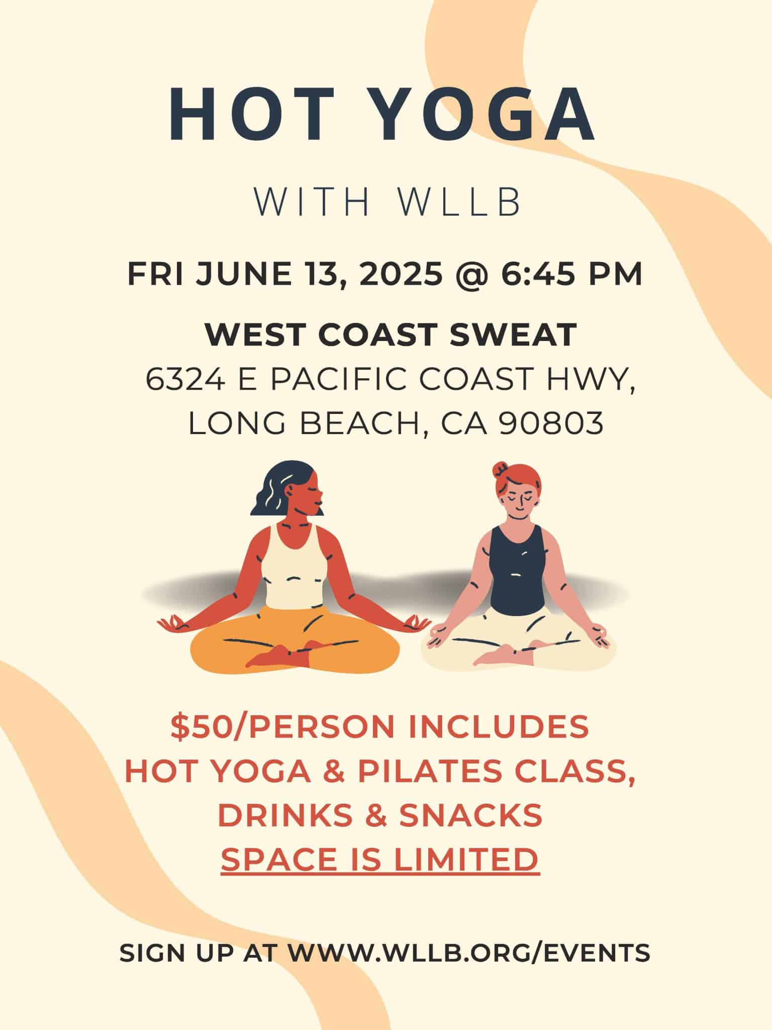 June 13, 2025 Hot Yoga WLLB